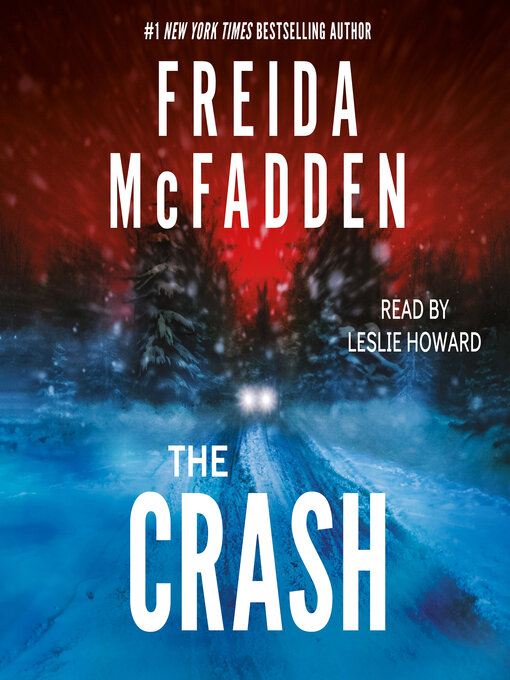 Title details for The Crash by Freida McFadden - Available